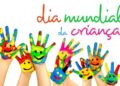 1 DE JUNHO DIA MUNDIAL DA CRIANÇA