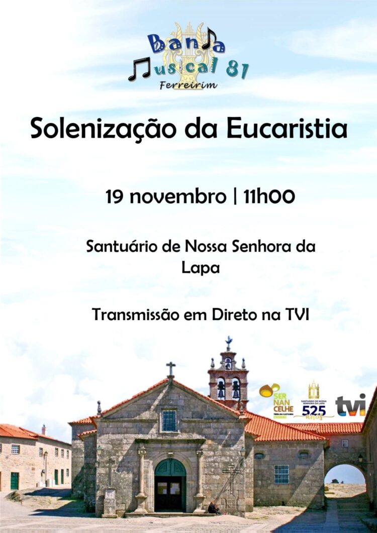 SERNANCELHE : TVI TRANSMITE MISSA DO PRÓXIMO DOMINGO, DIA 19 DE NOVEMBRO, DO SANTUÁRIO DE NOSSA SENHORA DA LAPA